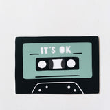 Cassette Tape Weatherproof, Durable Sticker | Bumper Sticker | Vinyl Decal | Waterbottle Sticker | Laptop decal | Music Lover Gift | It's Ok